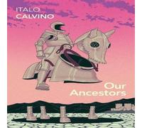 Italo Calvino Our Ancestors Paperback Book Italo Calvino Multicolor