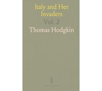Italy and Her Invaders