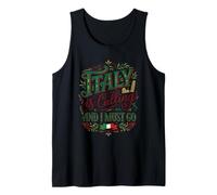 Italy is Calling I Must Go Travel Lover Italian Italia Tank Top