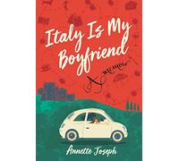 Italy Is My Boyfriend