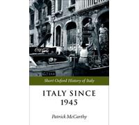 Italy Since 1945 (Short Oxford History of Italy) - Paperback NEW McCarthy, Patri