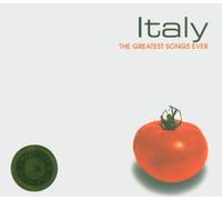 Italy: The Greatest Songs Ever [Australian Import]