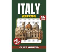 Italy Word Search Book: Word Searches with Easy to Read Print About Italian Cities, Food, Culture, Monuments, Regions, Landscapes and More | 6×9 ... Fun for Focus, Mental Clarity and Free Times