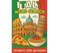 Italy Word Search For Adults, Teens, and Seniors: Italy Word Search For Adults, Teens, and Seniors, 6x9 Travel Size, Explore Italy, Brain Teaser, Great for Passing Time