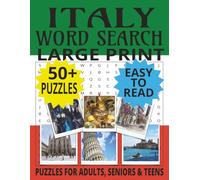 ITALY WORD SEARCH: Large Print Brain Games for Seniors and Adults Who Love Italy & Italian Language