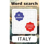 Italy Word Search Puzzle Book for Adults: Large Print Italian-Themed Brain Games for Relaxation & Fun | 6x9 inches, 110 pages | 50+ Puzzles