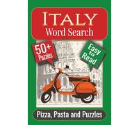Italy Word Search Puzzle Book: Puzzles featuring Italian Landmarks, Cuisine, and Culture