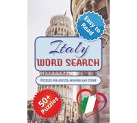 Italy Word Search Puzzle Book: Word Search with Easy to Read Print About Italy, Italian food, Italian cities and More | 6x9 inches, 113 pages | 50+ ... Gift for Vacations, Holidays and Free Times