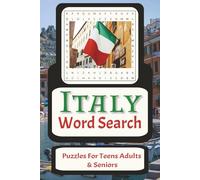 Italy Word Search Puzzle Book: Word Searches with Easy to Read Print about Italy, Italian History, People and More | 6x9 inches, 110 pages | 50+ Puzzles... Gifts for Vacations, Holiday, and Free time.