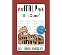 Italy Word Search Puzzle Book: Word Searches with Easy to Read Print about Italy, Pasta, Culture and more | 6x9 inches, 110 pages | 50+ puzzles … Gift for Vacations, Holidays and Free Times.