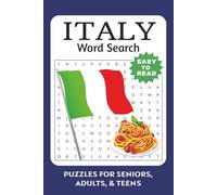 Italy: Word Searches With Easy to Read Print about European Culture, Cuisine, Landmarks and More | 6x9 inches, 110 pages | 50+ Puzzles...Gifts for Vacations, Holidays and Free Times
