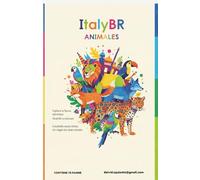 ItalyBr Coloring Pages: Edition 01-2026 Animals: Libro da Colorare - Animali