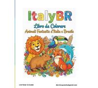ItalyBr Coloring Pages: Edition 01-2026 Animals: Libro da Colorare - Animali