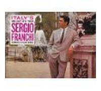 Italy's Brilliant New Tenor Sergio Franchi Romantic Italian Songs
