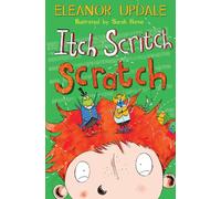 Itch Scritch Scratch (Acorns): (Dyslexia-friendly)