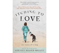 Itching to Love: The Story of a Dog