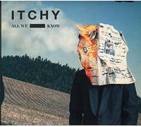 ITCHY - All We Know