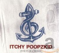 Itchy Poopzkid Ports & Chords (CD)