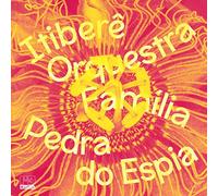 Itibere Orquestra Familia - Pedra Do Espia