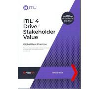 ITIL® 4: Drive Stakeholder Value