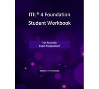 ITIL 4 Foundation - Student Workbook