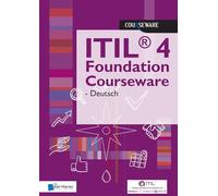 Itil(r) 4 Foundation Courseware - Deutsch