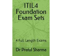 ITIL4 Foundation Exam Sets: 4 Full Length Exams (Exam Study Guides)