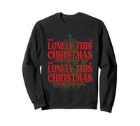 It'll Be Lonely This Christmas Lyrics Mud Sweatshirt