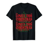 It'll Be Lonely This Christmas Lyrics Mud T-Shirt