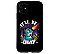 It'll Be Okay Cute Dinosaur Watching Meteorite Pessimist Case for iPhone 11