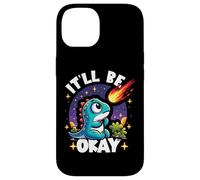 It'll Be Okay Cute Dinosaur Watching Meteorite Pessimist Case for iPhone 14