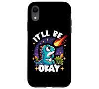 It'll Be Okay Cute Dinosaur Watching Meteorite Pessimist Case for iPhone XR