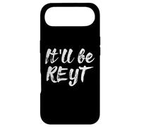 It'll Be Reyt Yorkshire English Dialect Funny Slang Gift Case for iPhone Air