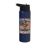 It's 225 Degrees Somewhere Stainless Steel Insulated Water Bottle