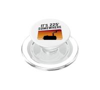 It's 225 Somewhere BBQ Smoker Funny Grill Quote 70s Retro PopSockets PopGrip for MagSafe