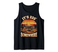 It's 225 Somewhere Funny BBQ Smoker Pit Dad Tank Top