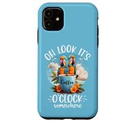 It's 5 OClock Somewhere Drinking Parrot Coffee O Clock Time Case for iPhone 11