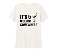 It's 5 O'Clock Somewhere Funny Vacation Happy Hour Drinking Premium T-Shirt