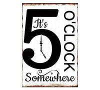 It's 5 O'clock Somewhere Metal Tin Sign Funny Bar Signs Vintage Bar Accessories Gifts For Men Bar Decor For Garage Pub Man Cave 8x12 Inch