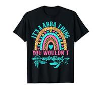 Its A Abba Thing You Wouldn't Understand Funny Abba Name T-Shirt