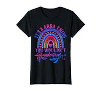 Its A Abba Thing You Wouldn't Understand Funny Abba Name Value Graphic T-Shirt