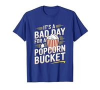 It's A Bad Day for A Popcorn Bucket Funny Movie Night T-Shirt, Men, Royal Blue, XX-Large