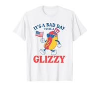 It's A Bad Day To Be A Glizzy Funny American Proud Hotdogs T-Shirt
