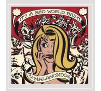 It's a Bad World Baby!