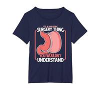 It's A Bariatric Surgery Thing Bariatric Gastric Surgeon T-Shirt, Women's Plus, Navy Blue, 5X