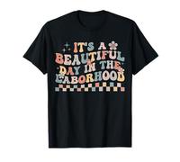 It's A Beautiful Day In The Laborhood Labor Delivery Groovy T-Shirt