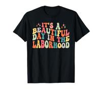 It's A Beautiful Day in The Laborhood Retro Labor Delivery T-Shirt