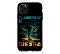 It's A Beautiful Day To Chase Storms Tornado Chaser Case for iPhone 11 Pro Max