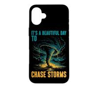 It's A Beautiful Day To Chase Storms Tornado Chaser Case for iPhone 16 Plus