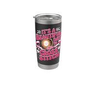 Its A Beautiful Day to Cross Stitch Needlework Stainless Steel Insulated Tumbler